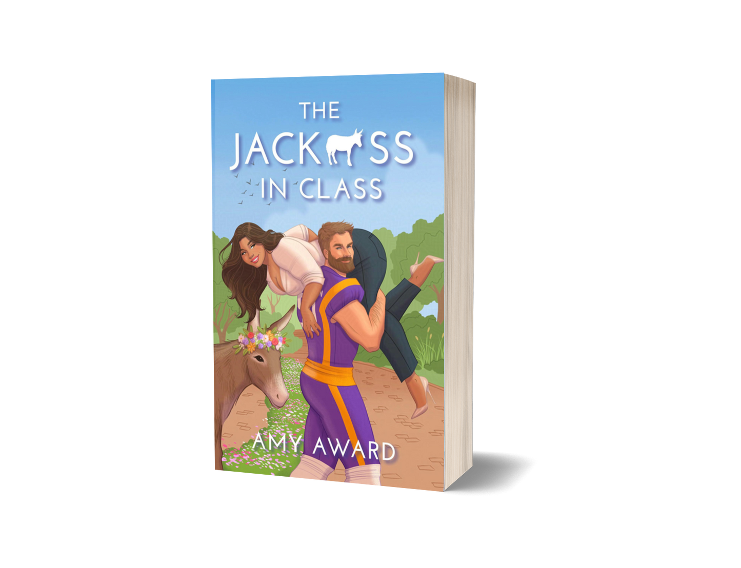 The Jack*ss in Class - Signed Edition (Foiled Cover, and Interior Art on Vellum)