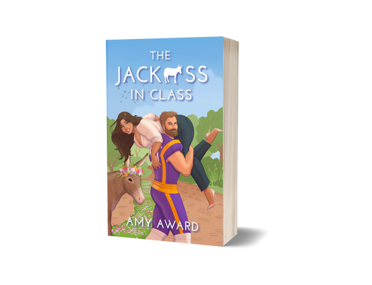 The Jack*ss in Class - Signed Edition (Foiled Cover, and Interior Art on Vellum)